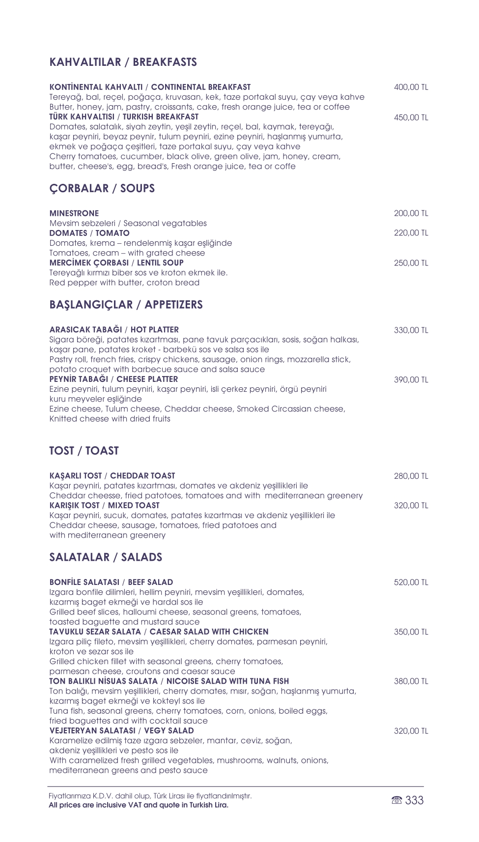 reakfast list by a soup and salad menu used at Warwick Ankara